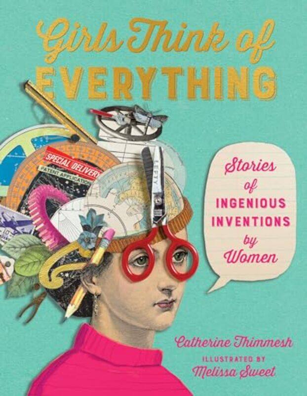 

Girls Think Of Everything By Thimmesh C - Paperback