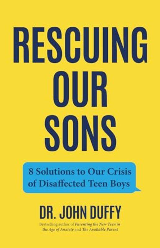 

Rescuing Our Sons by John Duffy-Paperback