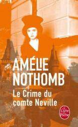 LE CRIME DU COMTE NEVILLE.paperback,By :NOTHOMB AMELIE