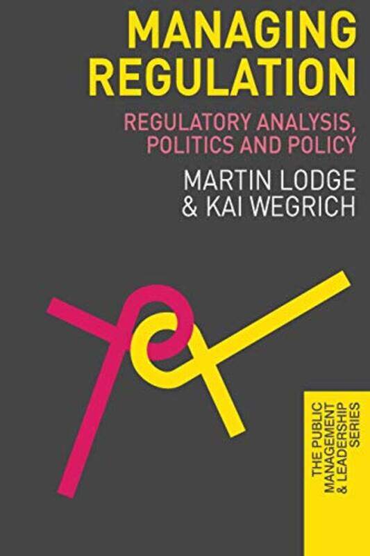 

Managing Regulation by John Payne Collier-Paperback