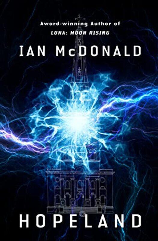 

Hopeland by Ian McDonald-Hardcover
