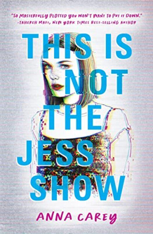 

This Is Not the Jess Show by Anna Carey-Paperback