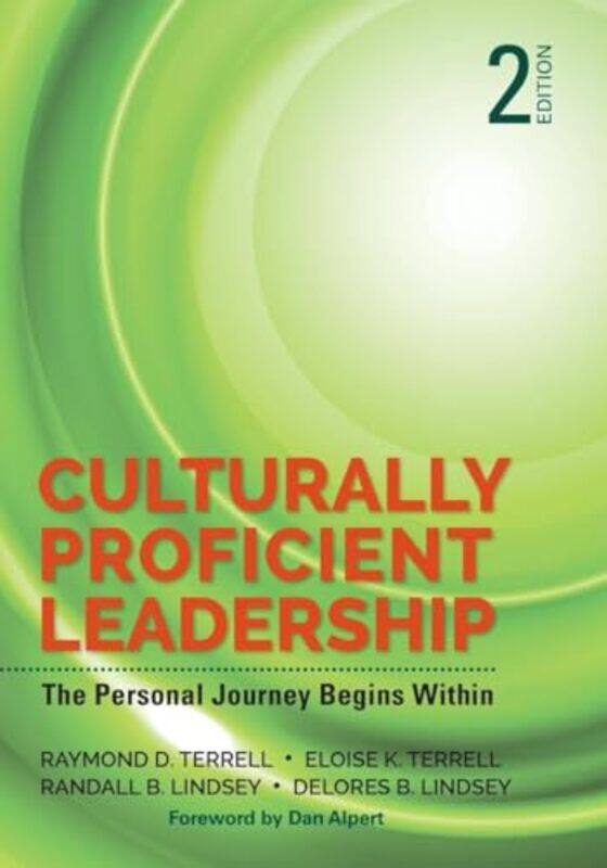 

Culturally Proficient Leadership by Raymond D TerrellEloise K TerrellRandall B LindseyDelores B Lindsey-Paperback