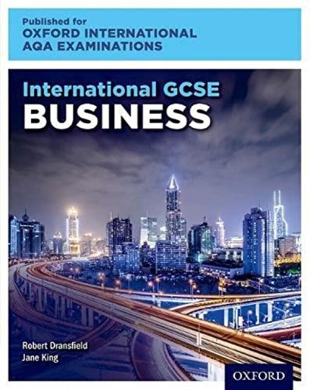 Oxford International AQA Examinations: International GCSE Business Paperback by Robert Dransfield