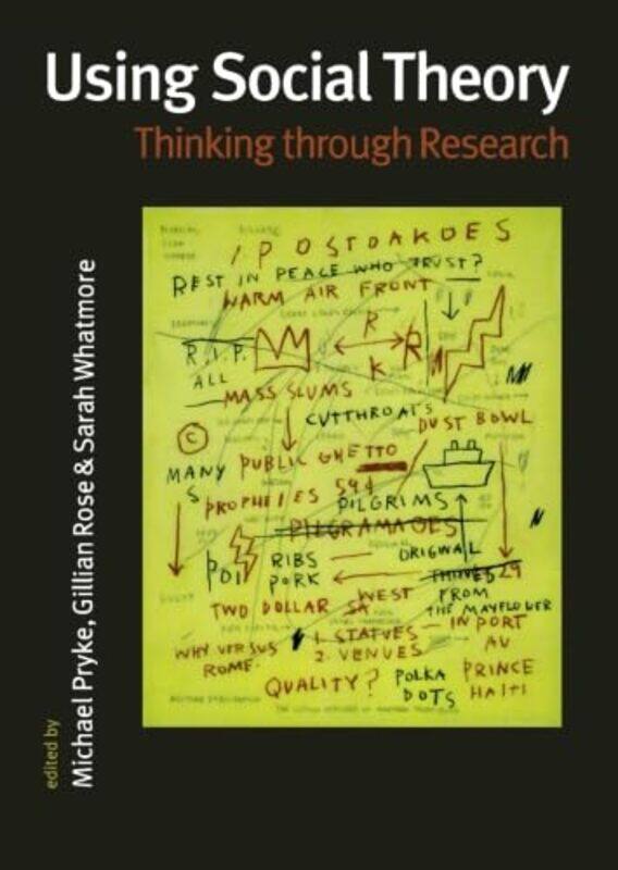 

Using Social Theory by John Wood-Paperback