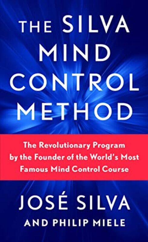 

The Silva Mind Control Method by Wendy Green-Paperback