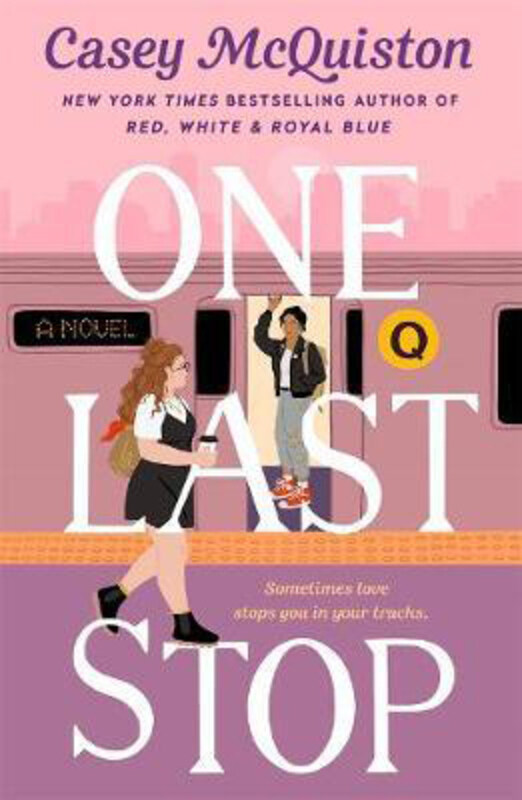 

One Last Stop, Paperback Book, By: Casey McQuiston