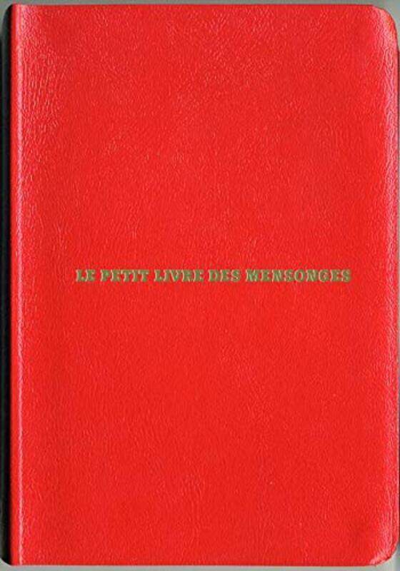 

Le Petit Livres Des Mensonges,Paperback,By:Unknown