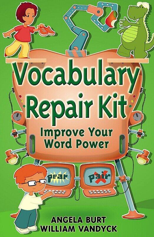 

Vocabulary Repair Kit: Improve Your Word Power, Paperback Book, By: Angela Burt