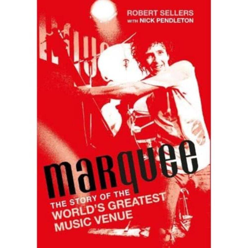 

Marquee by Robert Sellers-Hardcover