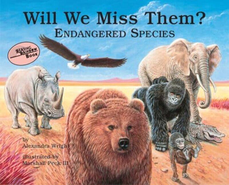 

Will We Miss Them by Alexandra WrightMarshall Peck Iii-Paperback