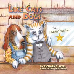 Like Cats and Dogs by Richard A SkeelDavid Priesing-Paperback