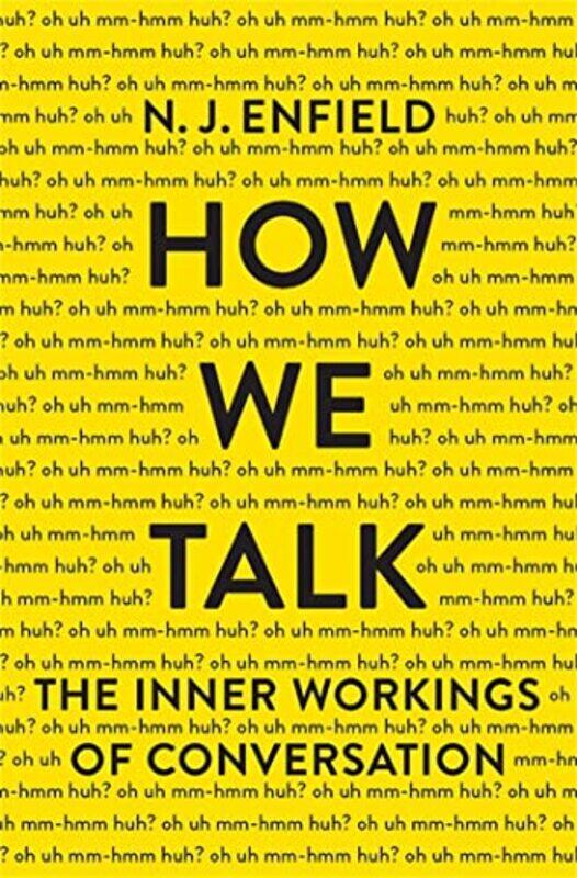 

How We Talk by NJ Enfield-Hardcover