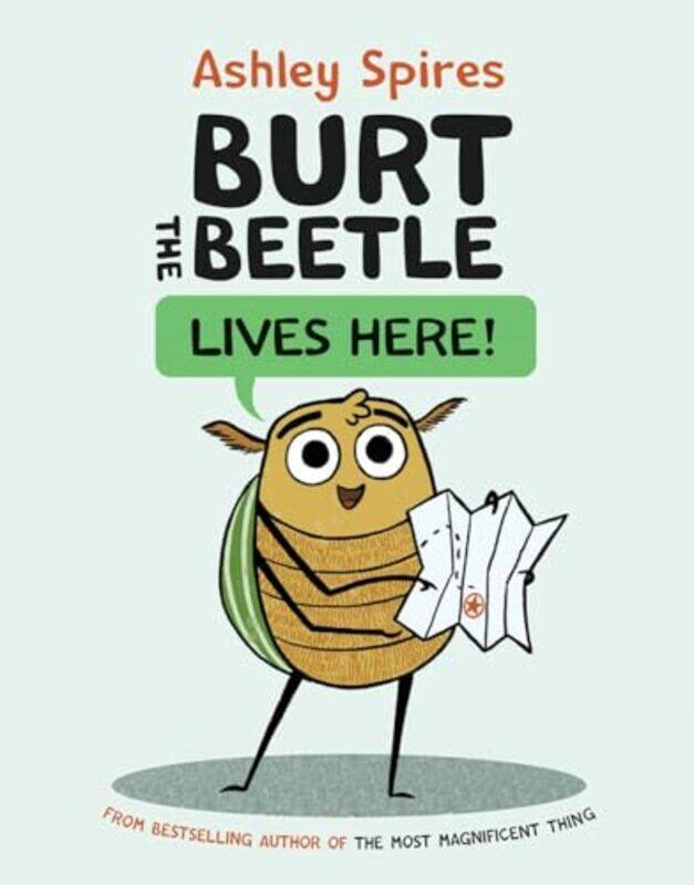 

Burt the Beetle Lives Here by Ashley Spires-Hardcover