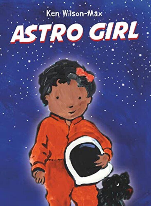 

Astro Girl by Ken Wilson-Max-Hardcover