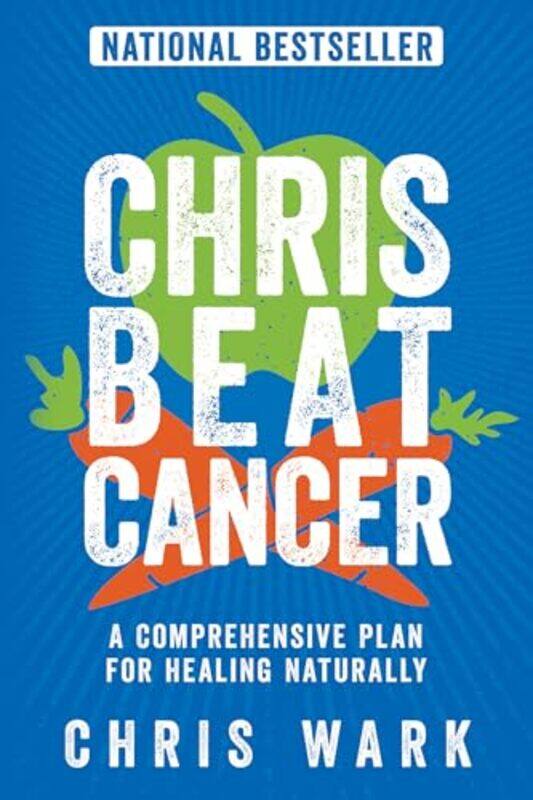 

Chris Beat Cancer By Wark Chris - Paperback