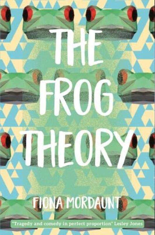 

The Frog Theory by Fiona Mordaunt-Paperback