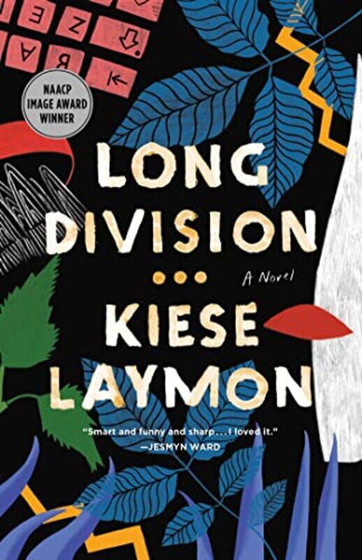 

Long Division by Kiese Laymon-Hardcover