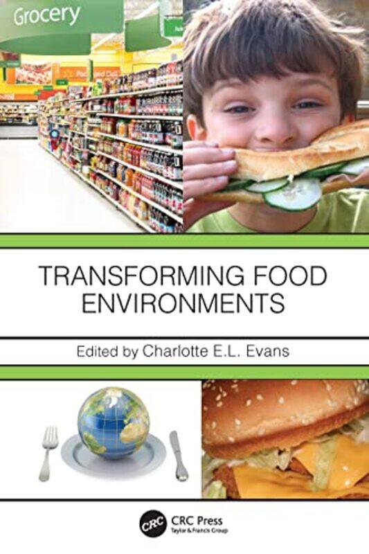 

Transforming Food Environments by Charlotte EL Evans-Paperback