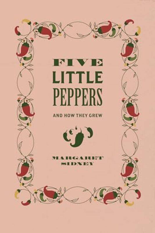 

Five Little Peppers by Margaret SidneyHilary EmmettThomas Ruys Smith-Paperback