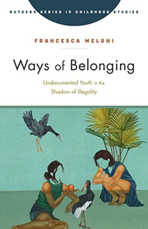 

Ways of Belonging by Francesca Meloni-Paperback