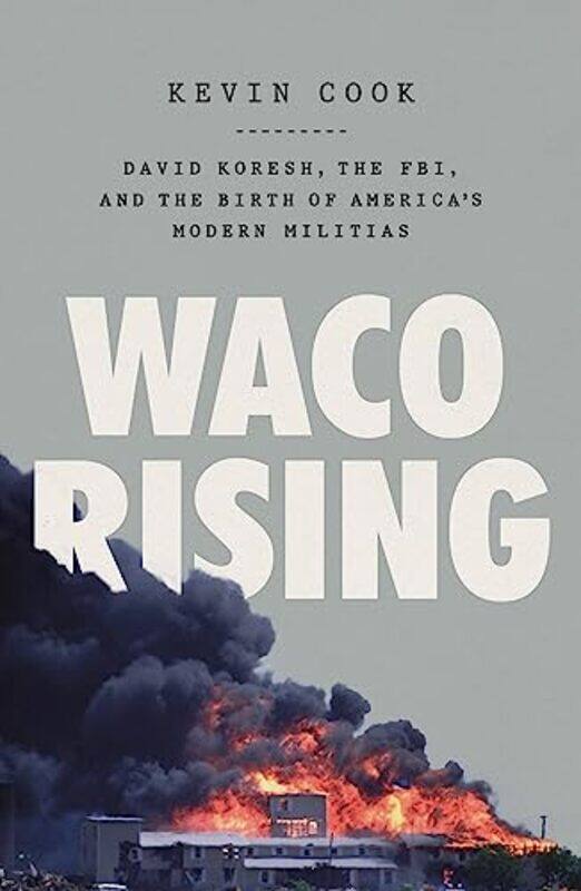 

Waco Rising By Cook Kevin - Paperback