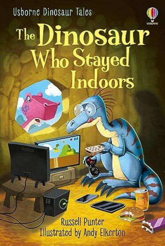 

The Dinosaur Who Stayed Indoors By Punter, Russell - Elkerton, Andy Hardcover