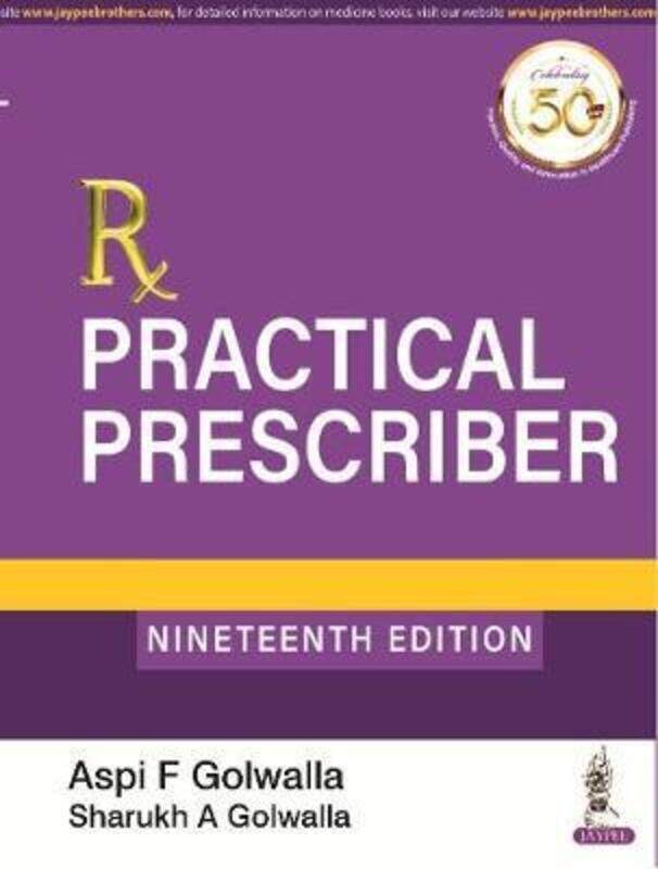 

Practical Prescriber,Paperback,ByGolwalla, Aspi F - Golwalla, Sharukh A