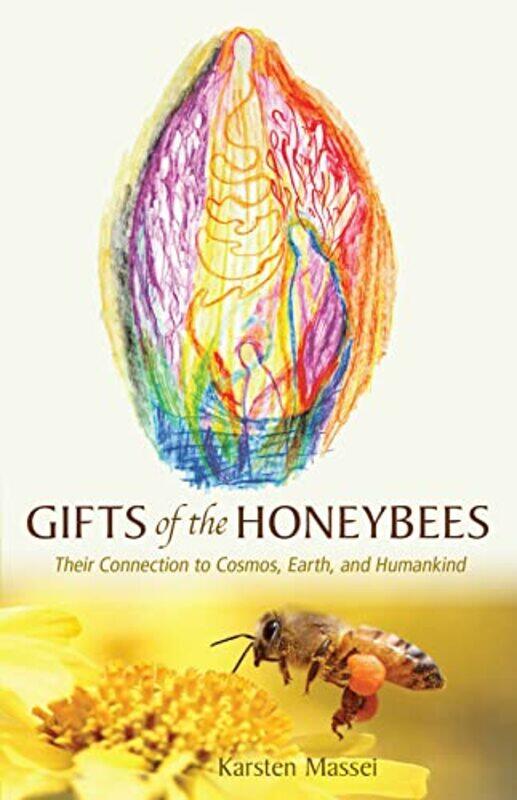 

Gifts of the Honeybees by evo MagazineOctane Magazine-Paperback