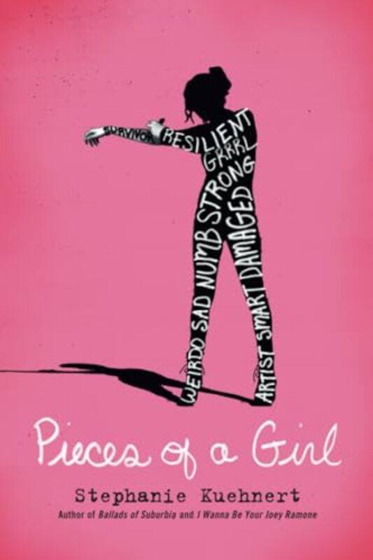 

Pieces Of A Girl by Stephanie Kuehnert Paperback