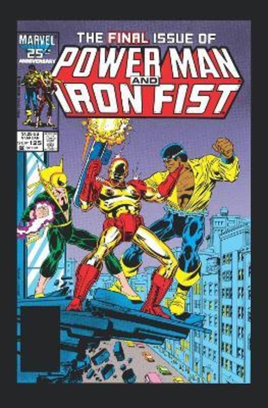 Power Man And Iron Fist Epic Collection: Hardball,Paperback,By :Christopher Priest