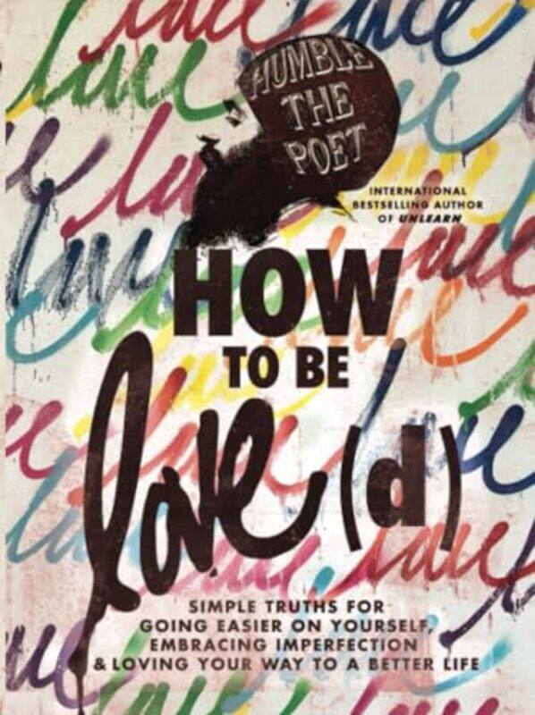 

How to Be Loved by Humble the Poet-Paperback