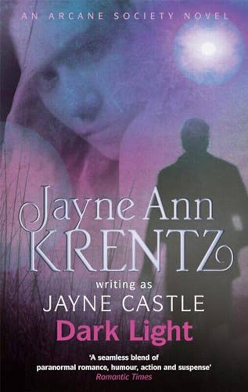 

Dark Light by Jayne Castle-Paperback