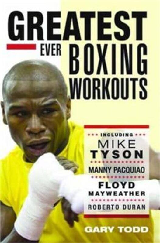 

The Greatest Ever Boxing Workouts by Ilene Cooper-Paperback