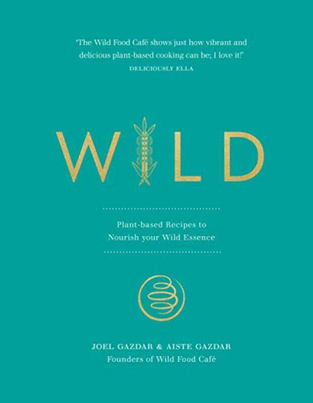 

Wild by Joel GazdarAiste Gazdar-Hardcover