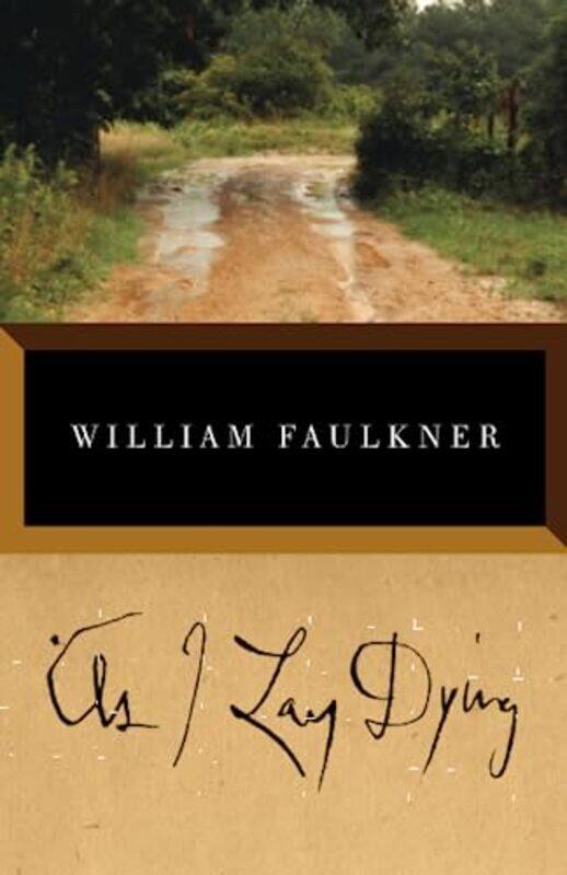 

As I Lay Dying,Paperback by Faulkner, William