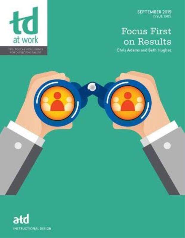 

Focus First on Results by Chris AdamsBeth Hughes-Paperback