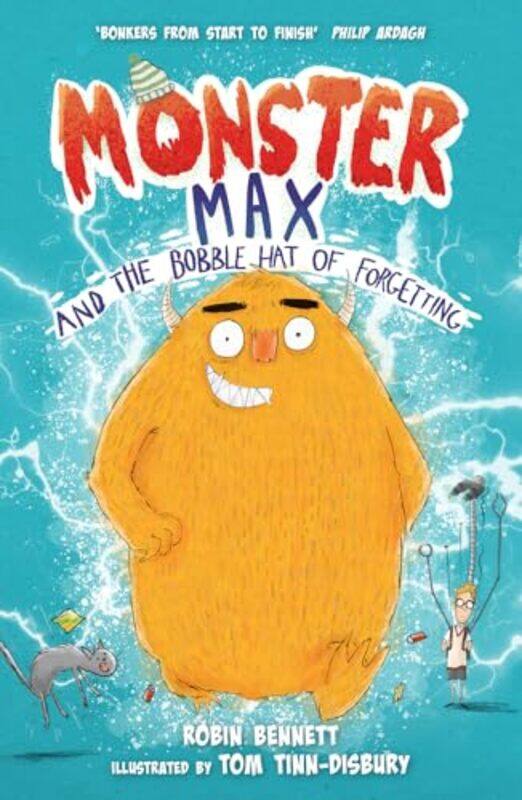 

Monster Max and the Bobble Hat of Forgetting by Robin BennettTom Tinn-Disbury-Paperback