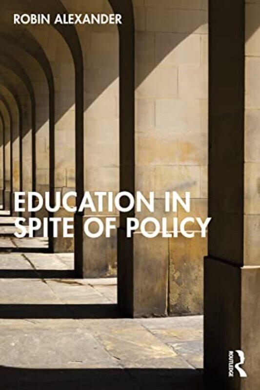 

Education in Spite of Policy by Lydia GreevesNational Trust Books-Paperback