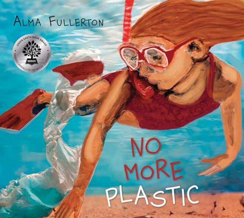 

No More Plastic by Alma FullertonAlma Fullerton -Paperback