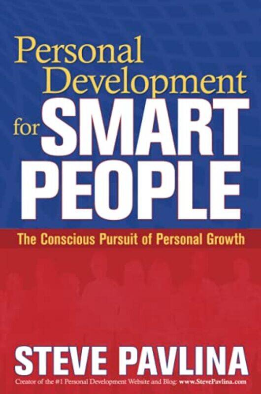 

Personal Development for Smart People by Steve Pavlina-Paperback