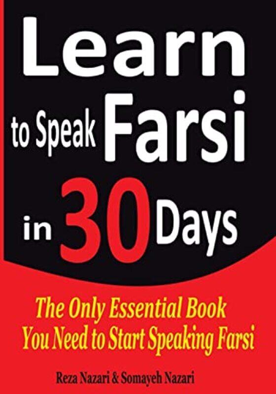 

Learn to Speak Farsi in 30 Days,Paperback by Somayeh Nazari