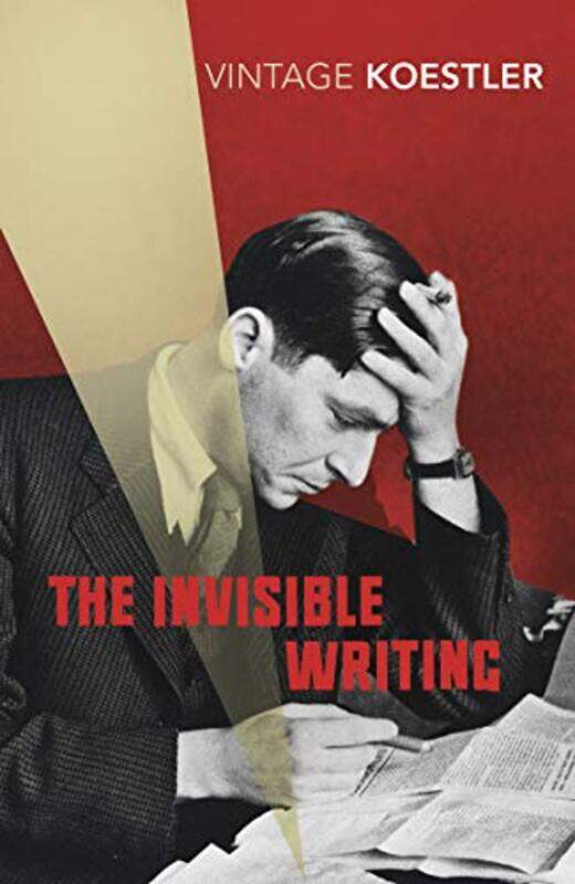 

The Invisible Writing by Arthur Koestler-Paperback