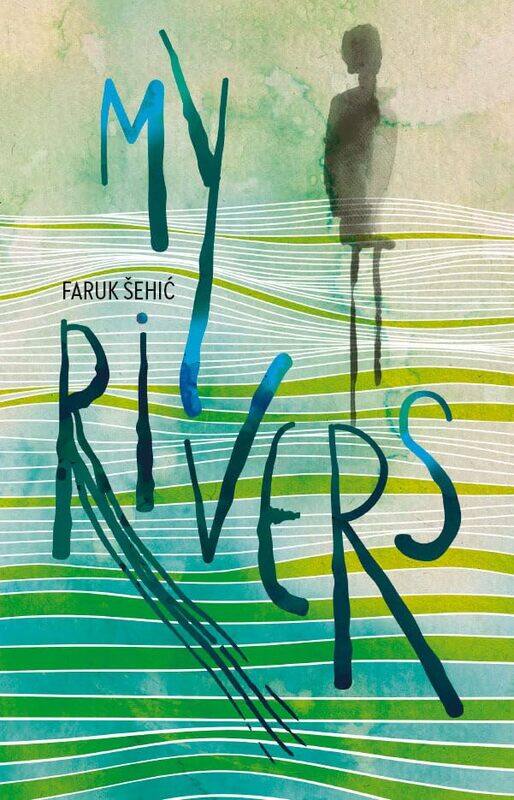 

My Rivers by Faruk SehicSD Curtis-Paperback