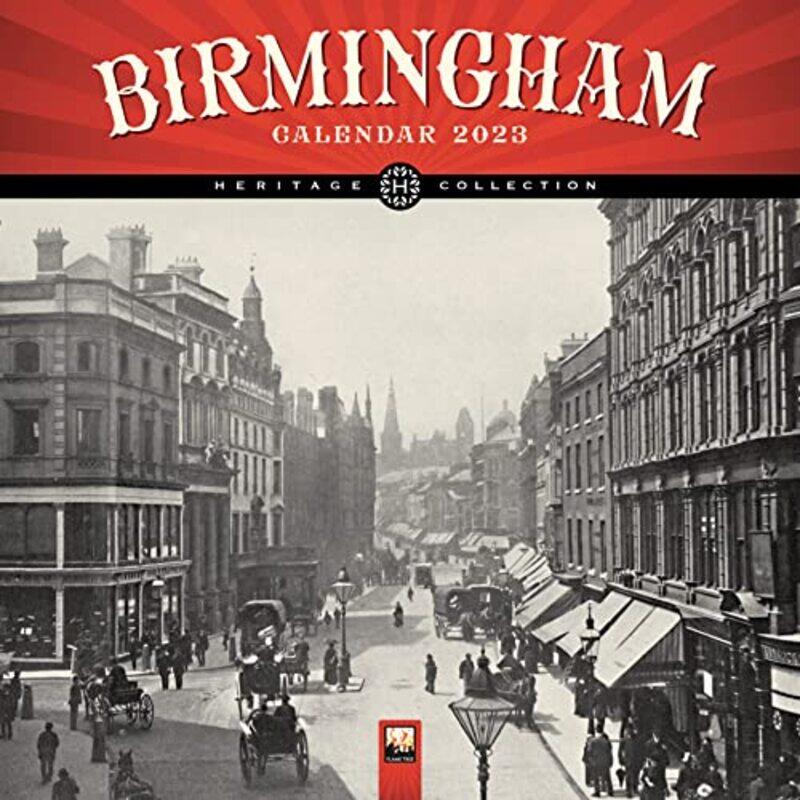

Birmingham Heritage Wall Calendar 2023 by Flame Tree Studio - Paperback