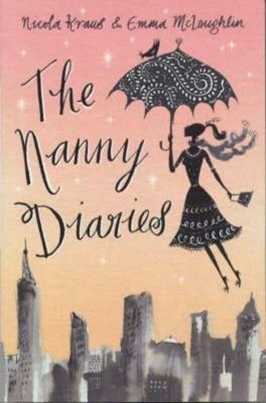 

The Nanny Diaries : A Novel.paperback,By :Nicola Kraus