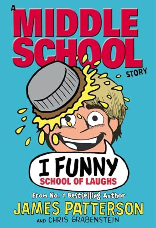 

I Funny School of Laughs by James Patterson-Paperback