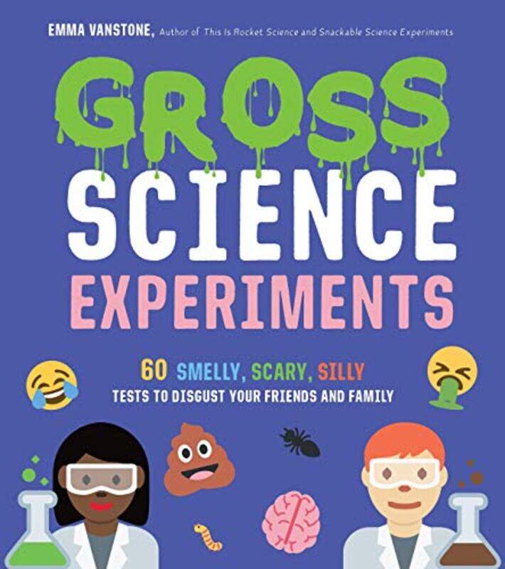 

Gross Science Experiments by Emma Vanstone-Paperback