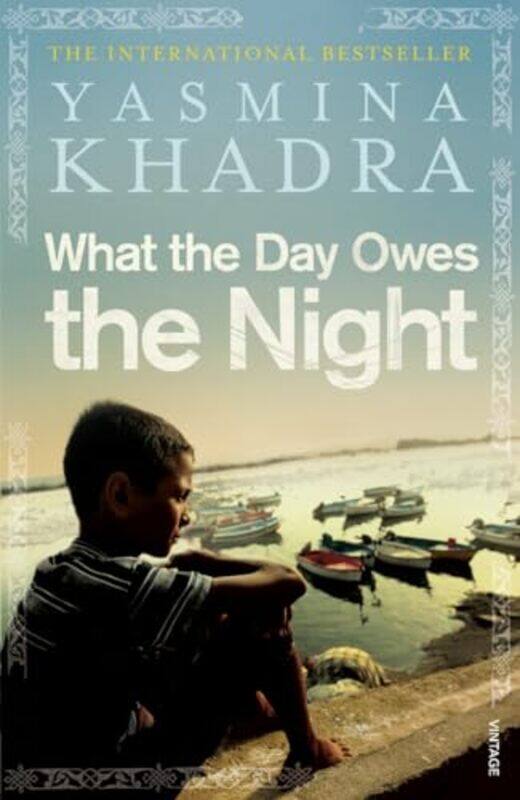 

What the Day Owes the Night by Yasmina Khadra-Paperback