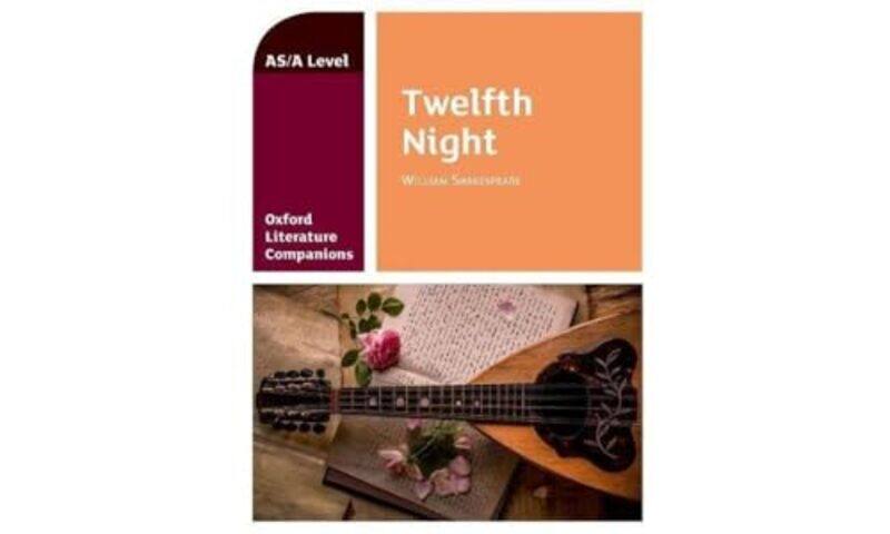 

Oxford Literature Companions Twelfth Night by Peter Buckroyd-Paperback